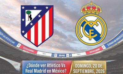 Atlético de Madrid y Real Madrid: horario y dónde ver en México