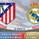 Atlético de Madrid y Real Madrid: horario y dónde ver en México