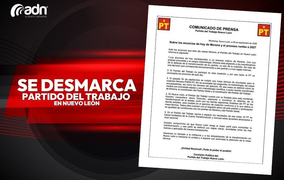 PT se distancia de definición de Morena en Nuevo León y exige encuesta
