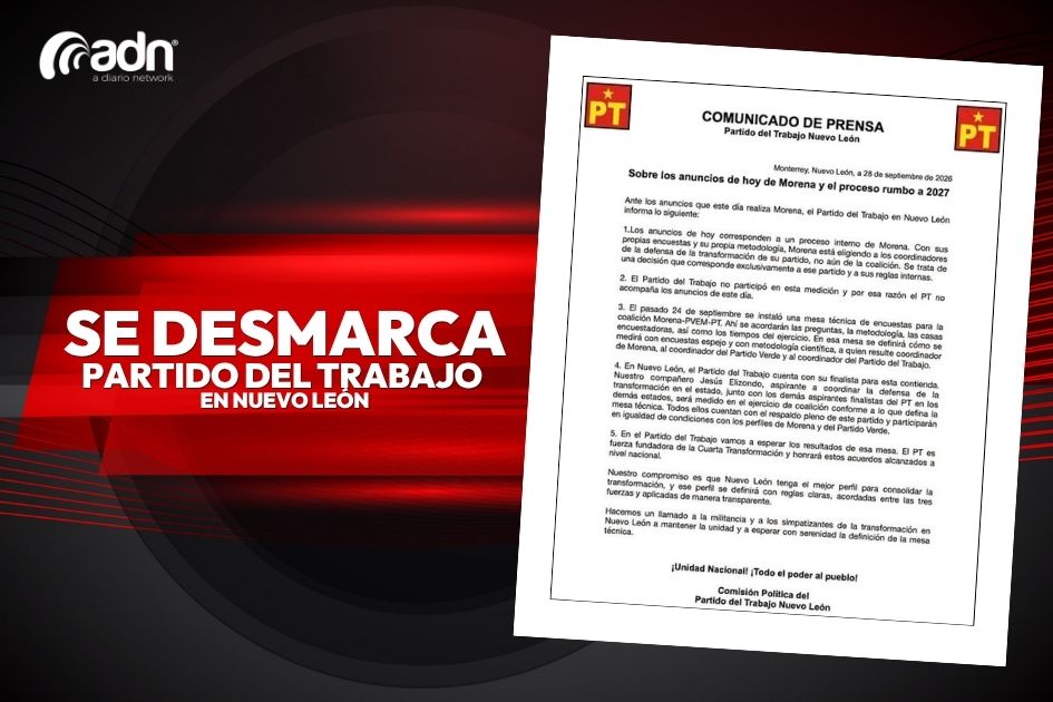 PT se distancia de definición de Morena en Nuevo León y exige encuesta