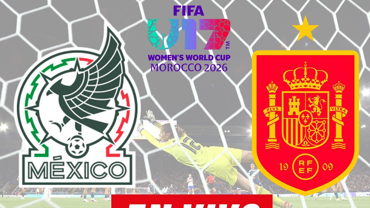 México y España se enfrentan en Mundial sub 17 femenil 2026