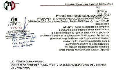 PRI Chihuahua denuncia ante el IEE a Cruz Pérez Cuéllar y Morena por presuntos actos anticipados de campaña